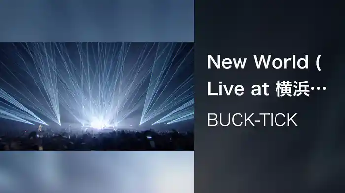New World (Live at 横浜アリーナ 2022/9/23)