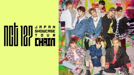 NCT 127 JAPAN Showcase Tour “chain”