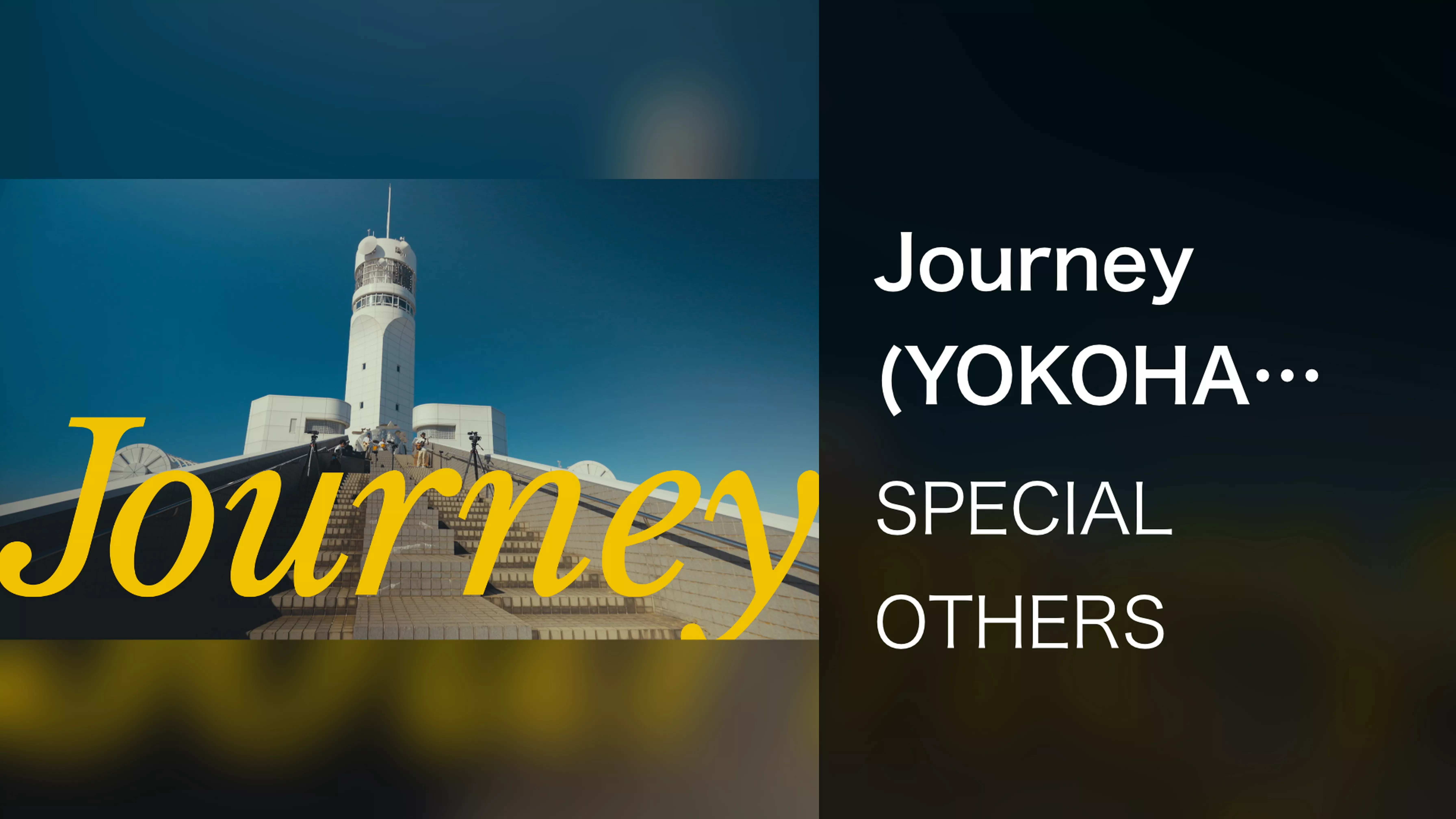 Journey (YOKOHAMA PORT SYMBOL TOWER LIVE 2023)