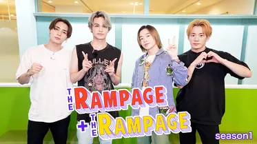 THE RAMPAGE＋THE RAMPAGE　season1