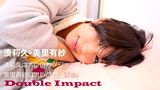 湊莉久･美里有紗『湊莉久はオレのカノジョ。+美里有紗はオレのカノジョ。 Double Impact』