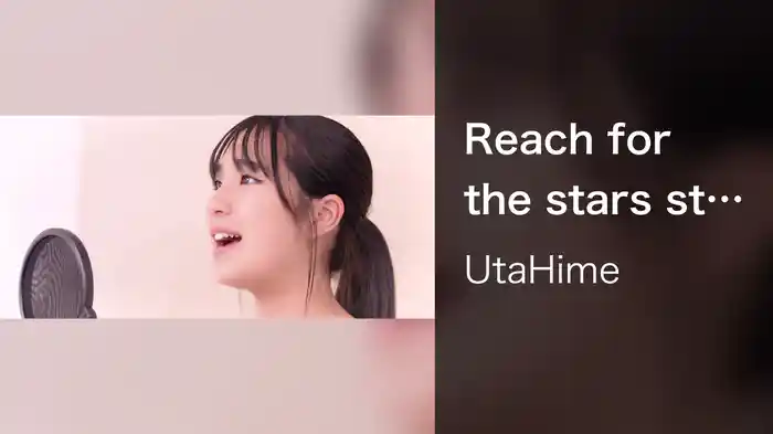 Reach for the stars starring Nonoka