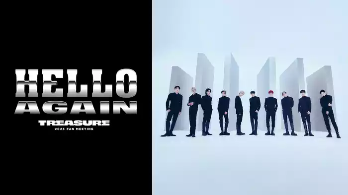 2023 TREASURE FAN MEETING~HELLO AGAIN~