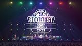 25th -800BEST at ぴあアリーナ- 2023