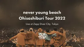 Ohisashiburi Tour 2022 (Live at Zepp Diver City, Tokyo)