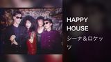 HAPPY HOUSE
