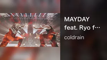 MAYDAY feat. Ryo from Crystal Lake