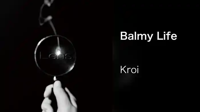 Balmy Life