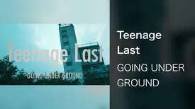 Teenage Last