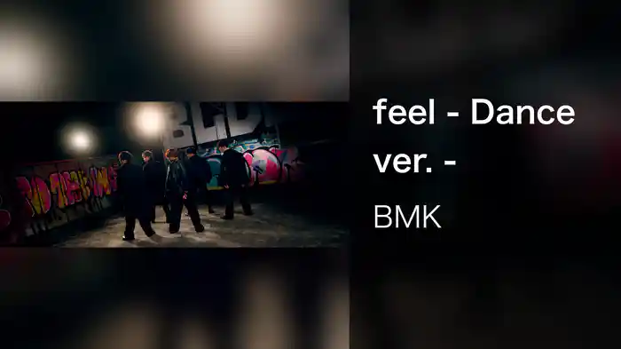 feel - Dance ver. -