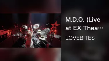 M.D.O. (Live at EX Theater Roppongi, March 12, 2023)