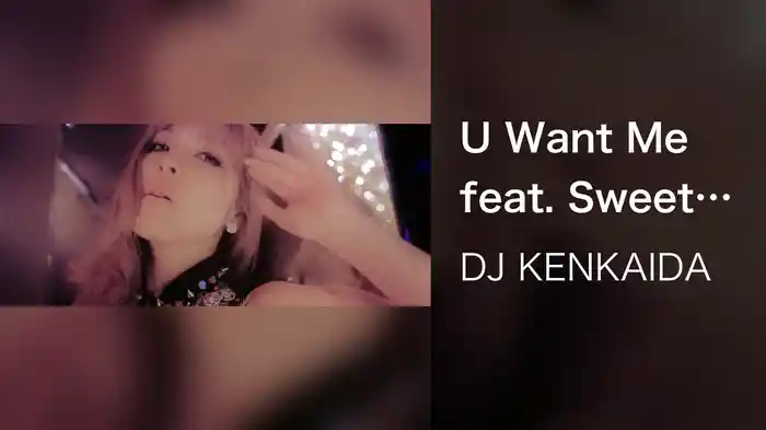 U Want Me feat. Sweet Licious