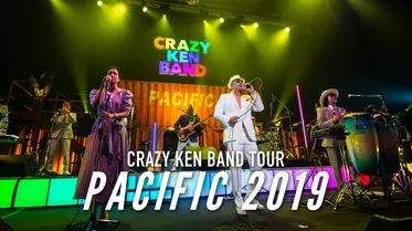 CRAZY KEN BAND TOUR PACIFIC 2019