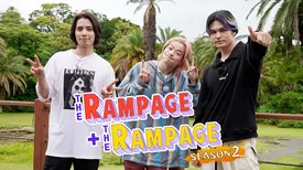 THE RAMPAGE＋THE RAMPAGE　SEASON2