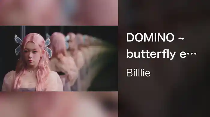 DOMINO ~ butterfly effect - Japanese ver. -