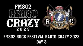 FM802 ROCK FESTIVAL RADIO CRAZY 2023　DAY3