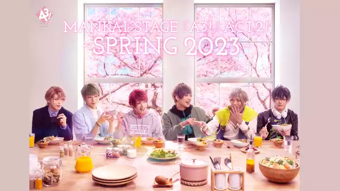 MANKAI STAGE『A3!』ACT2! ～SPRING 2023～