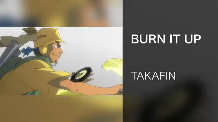 BURN IT UP