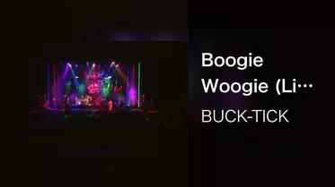 Boogie Woogie (Live at TOKYO GARDEN THEATER 2023/7/23)