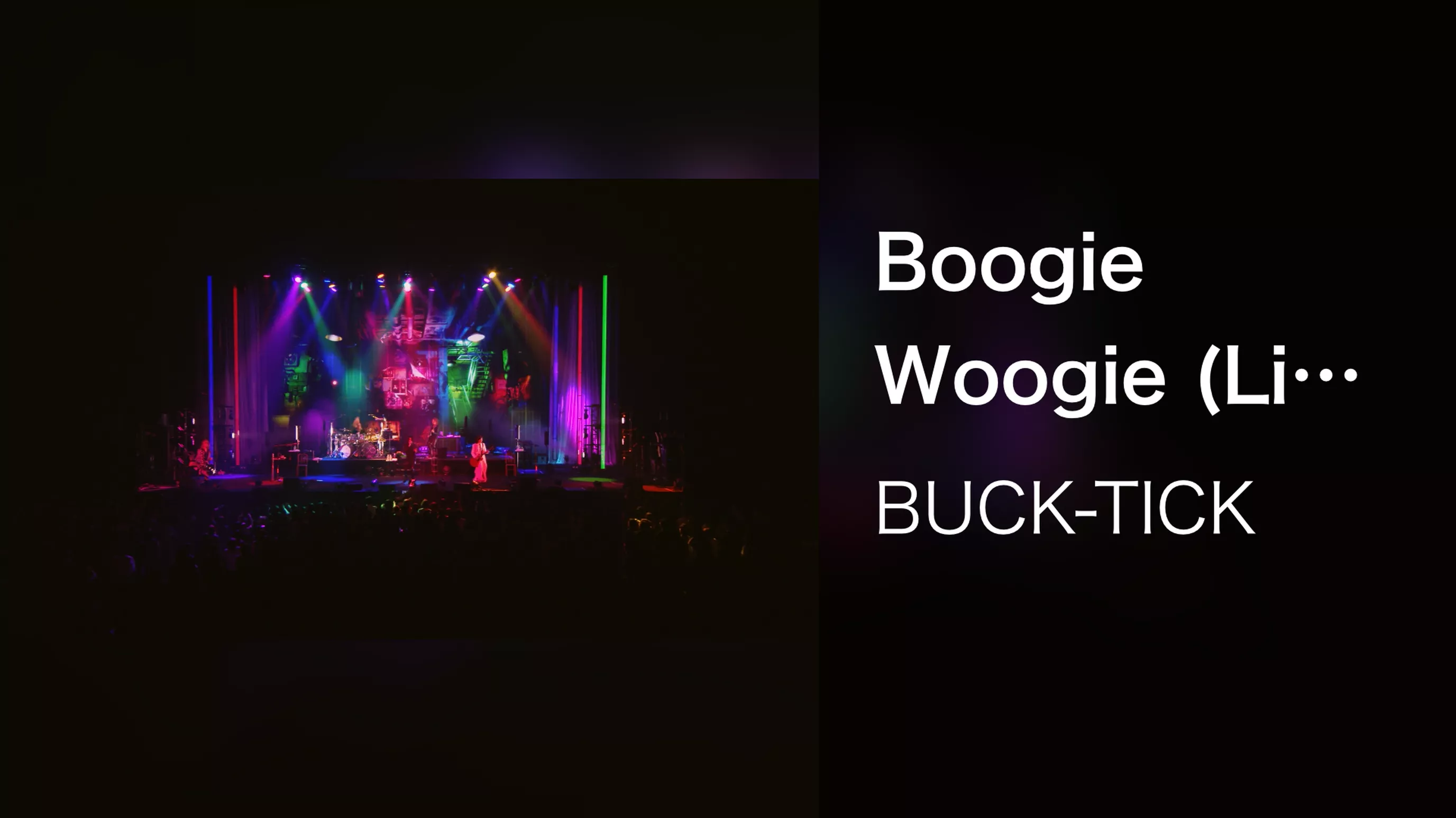Boogie Woogie (Live at TOKYO GARDEN THEATER 2023/7/23)