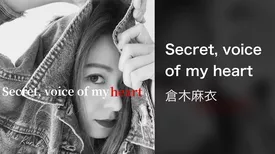 Secret, voice of my heart