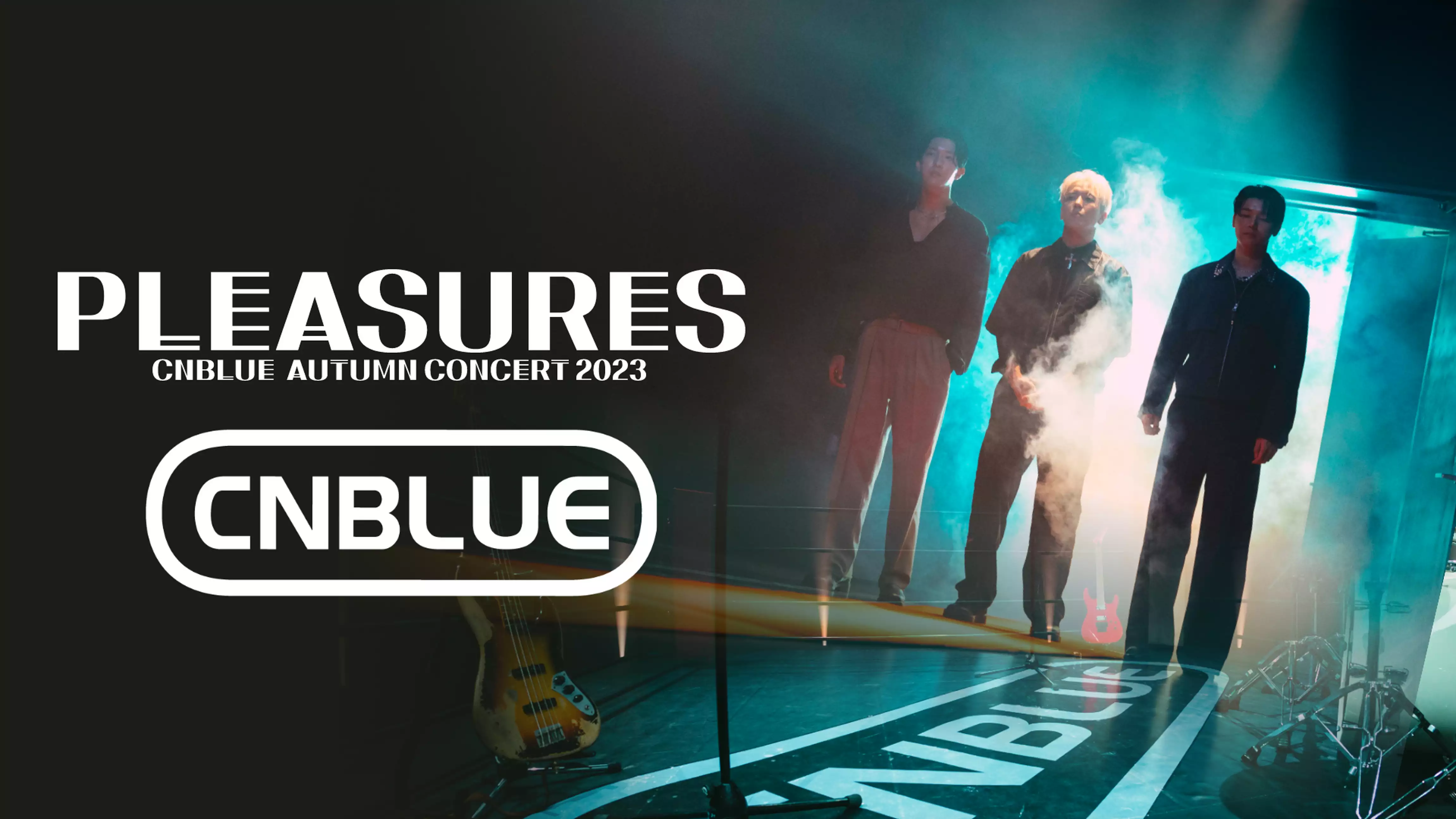 CNBLUE AUTUMN CONCERT 2023 ～PLEASURES～ @NIPPON BUDOKAN