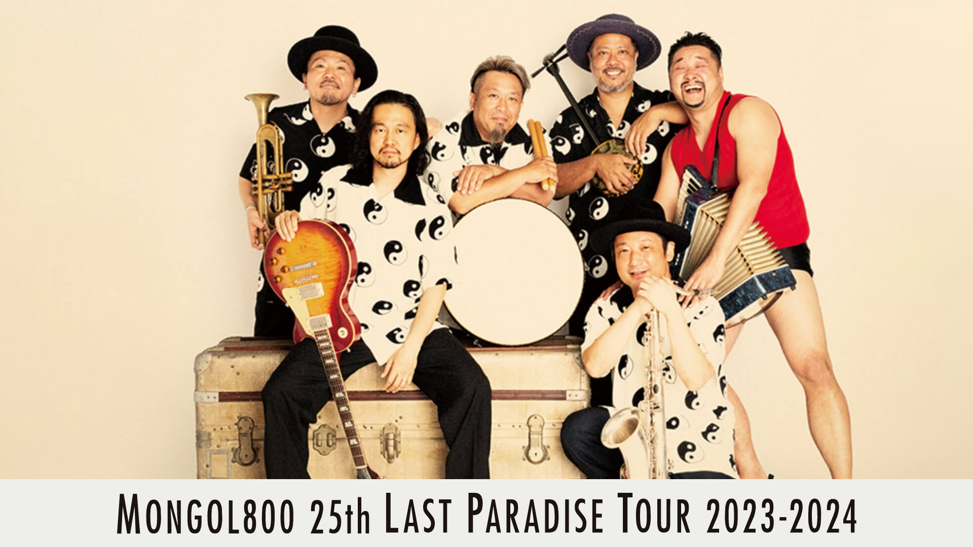 MONGOL800 25th LAST PARADISE TOUR 2023-2024(音楽・ライブ / 2024 