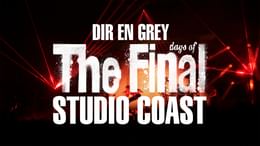 THE FINAL DAYS OF STUDIO COAST(音楽・ライブ / 2022) - 動画配信 | U