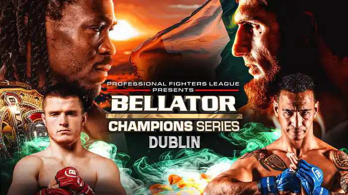 BELLATOR CHAMPIONS SERIES DUBLIN