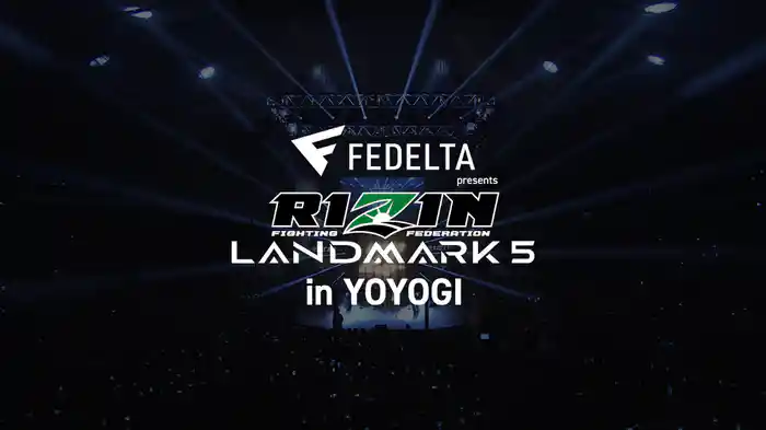 RIZIN LANDMARK 5 in YOYOGI