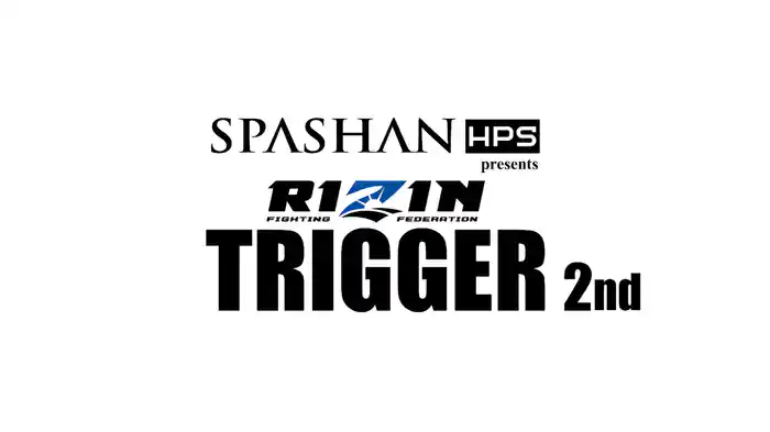 RIZIN TRIGGER 2nd