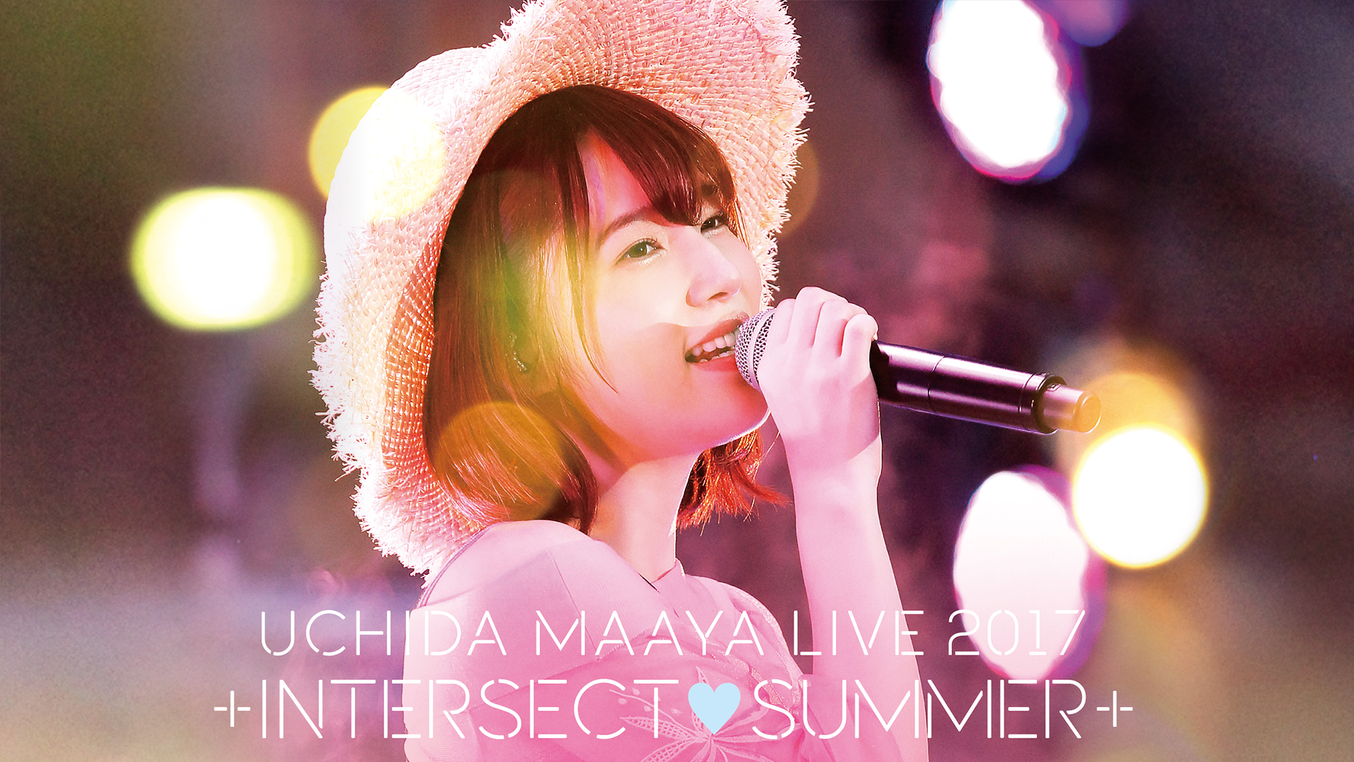 UCHIDA MAAYA LIVE 2017「+INTERSECT♡SUMMER+」 - サムネイル