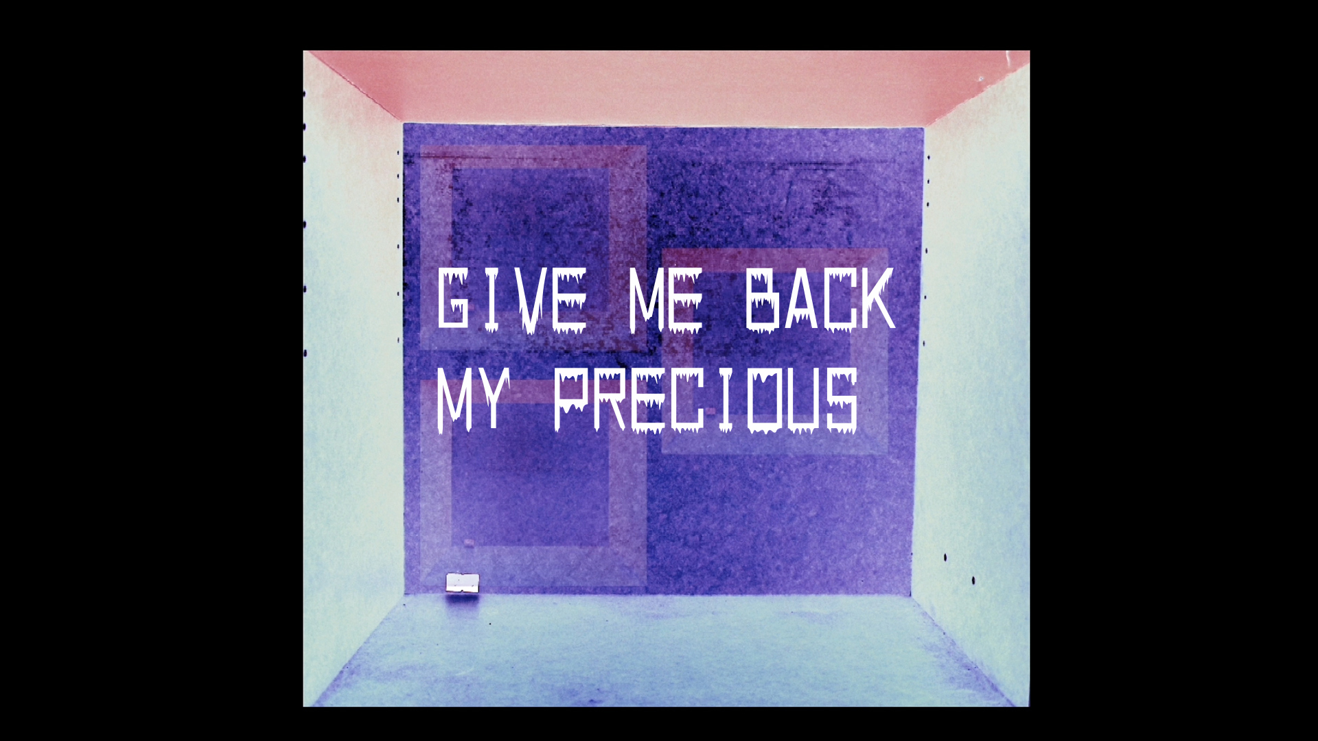 GIVE ME BACK MY PRECIOUS - サムネイル