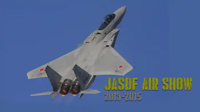 JASDF　AIR SHOW 2013-2015