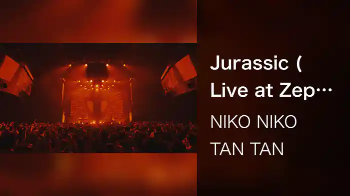 Jurassic (Live at Zepp Shinjuku (TOKYO) 2024.06.23)