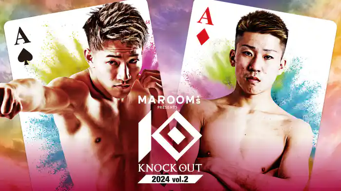 MAROOMS presents KNOCK OUT 2024 vol.2