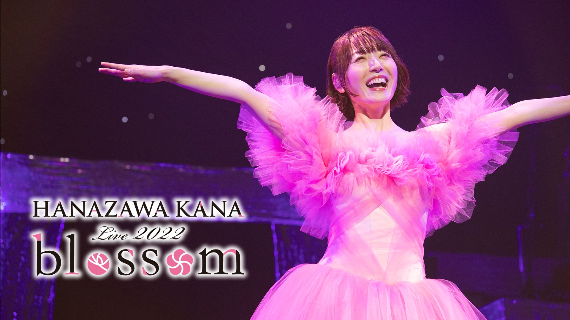 HANAZAWA KANA Live 2022 “blossom"