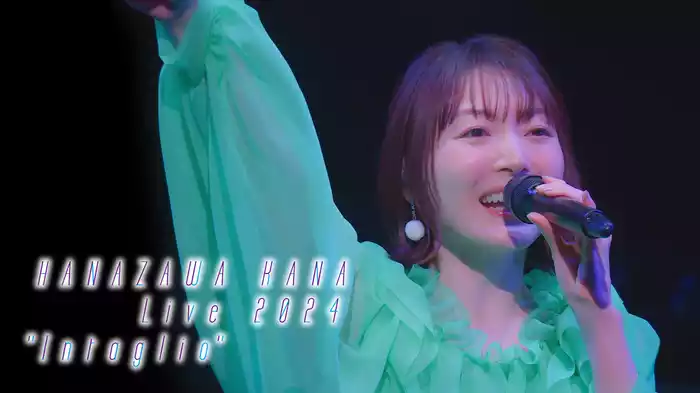 HANAZAWA KANA Live 2024 “Intaglio”