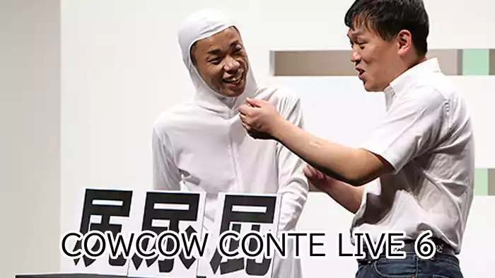 COWCOW CONTE LIVE 6