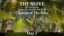 45th Anniversary Summer Best Hit Alfee 2018 夏ノ巻 Chateau of The