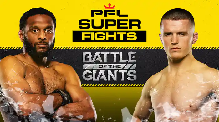 PFL Super Fights: Battle of the Giants