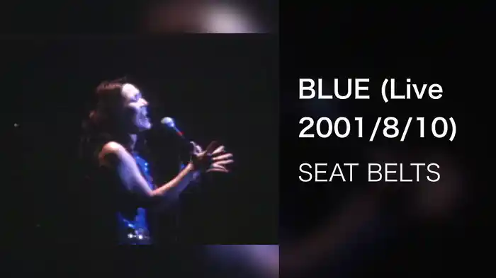 BLUE (Live 2001/8/10)