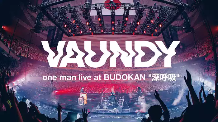 Vaundy one man live at BUDOKAN "深呼吸"