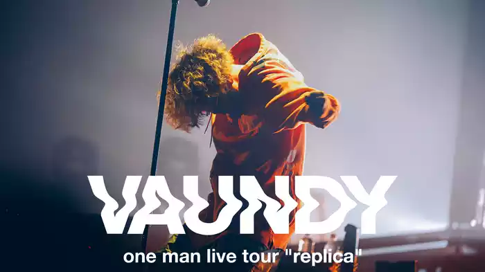 Vaundy one man live tour “replica”