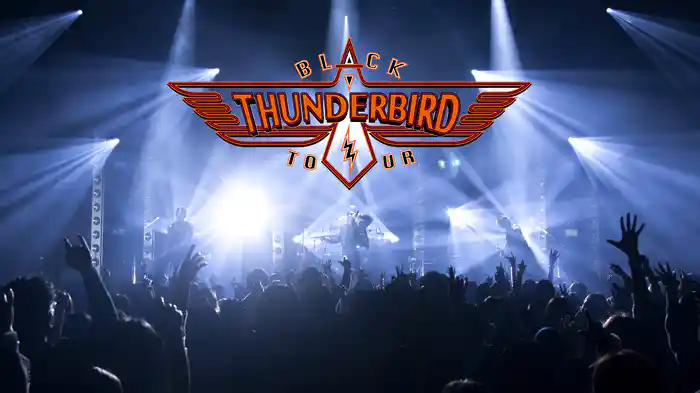 "Black Thunderbird TOUR"