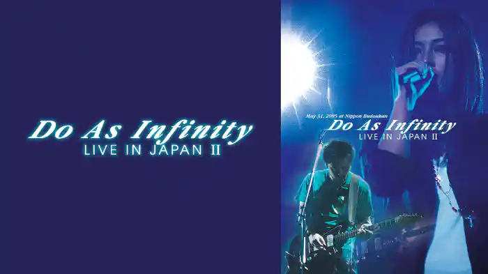 Do As Infinity LIVE IN JAPAN II
