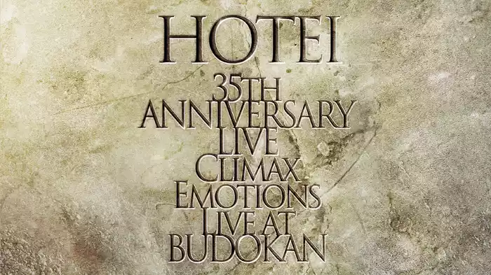 35th ANNIVERSARY LIVE Climax Emotions ～Live at 武道館～