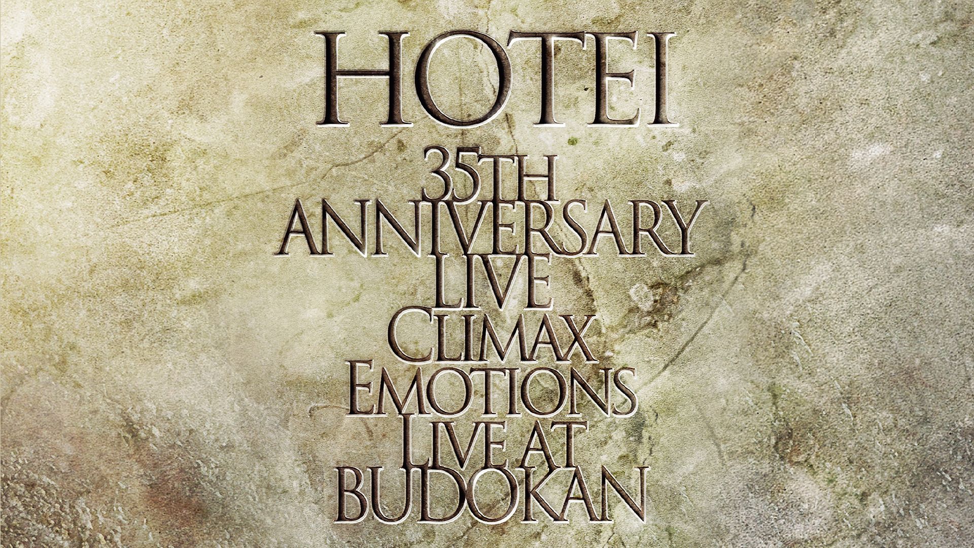 35th ANNIVERSARY LIVE Climax Emotions ~Live at 武道館~