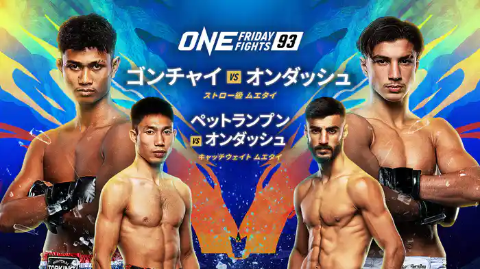 ONE Friday Fights 93