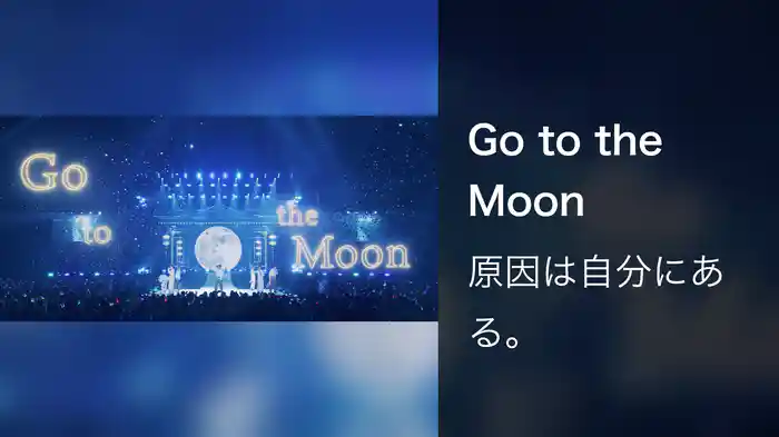 Go to the Moon